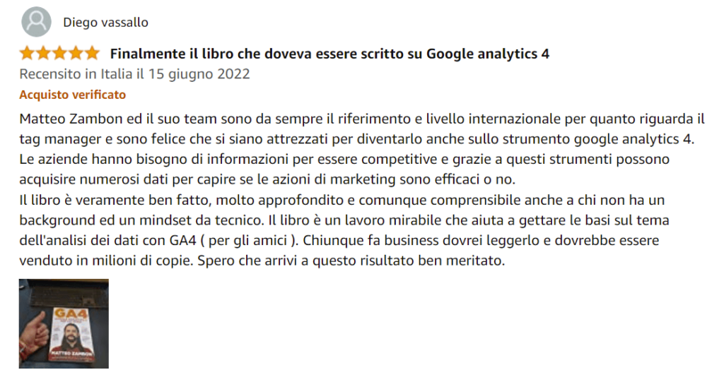 Foto recensione di Diego su Amazon del libro Google Analytics 4 per chi inizia di Matteo Zambon e Tag Manager Italia