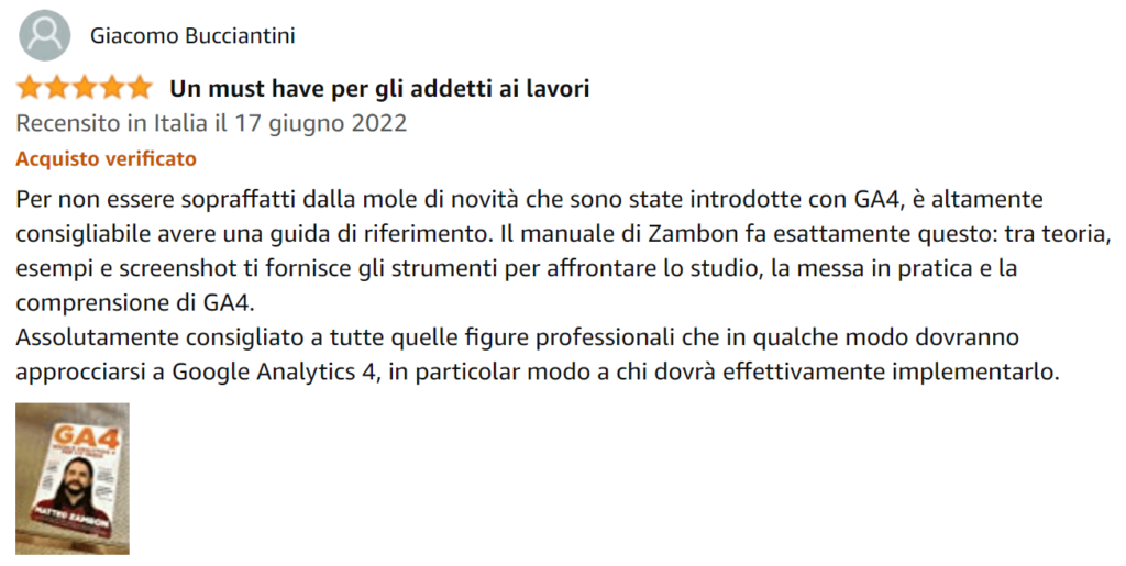 Foto recensione di Giacomo su Amazon del libro Google Analytics 4 per chi inizia di Matteo Zambon e Tag Manager Italia
