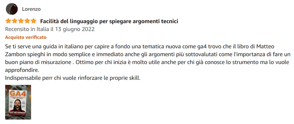 Foto recensione di Lorenzo su Amazon del libro Google Analytics 4 per chi inizia di Matteo Zambon e Tag Manager Italia
